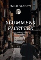 Slummens facetter - Emilie Sandbye