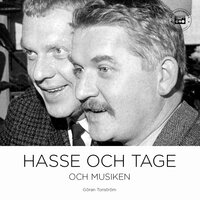 Hasse & Tage och musiken - Göran Tonström