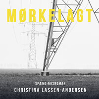 Mørkelagt - Christina Lassen-Andersen
