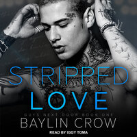 Stripped Love - Baylin Crow