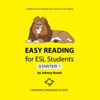Easy Reading for ESL Students: Starter 1 - Johnny Bread
