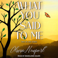 What You Said to Me - Olivia Newport