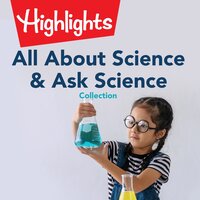 All About Science & Ask Science Collection - Highlights for Children, Valerie Houston