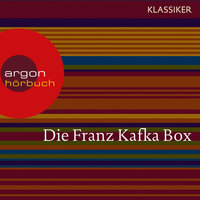 Franz Kafka - Die Verwandlung / Das Urteil / In der Strafkolonie / Ein Landarzt / Auf der Galerie u.a. - Franz Kafka
