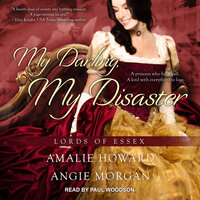 My Darling, My Disaster - Amalie Howard, Angie Morgan