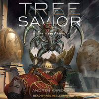 Tree Savior - Andrew Karevik