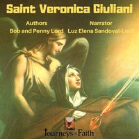 Saint Veronica Giuliani - Bob Lord, Penny Lord