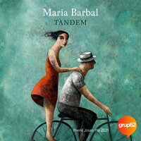 Tàndem: Premi Josep Pla 2021 - Maria Barbal