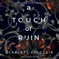 A Touch of Ruin - Scarlett St. Clair