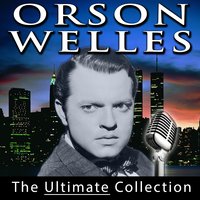 Orson Welles - Orson Welles