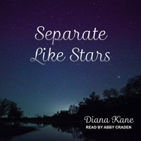 Separate Like Stars - Diana Kane