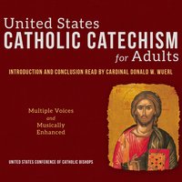 US Catholic Catechism for Adults - US Conference of Catholic Bishops