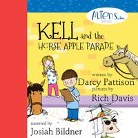 Kell and the Horse Apple Parade - Darcy Pattison