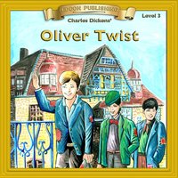 Oliver Twist: Level 3 - Charles Dickens