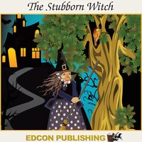 The Stubborn Witch: Palace in the Sky Classic Children's Tales - Edcon Publishing Group, Imperial Players