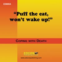Puff the Cat Won't Wake Up!: Coping with Death - EDCON Publishing