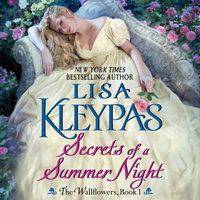 Secrets of a Summer Night: The Wallflowers, Book 1 - Lisa Kleypas