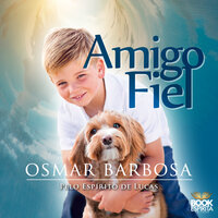 Amigo fiel - Osmar Barbosa