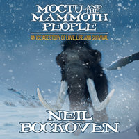 Moctu and the Mammoth People - Neil Bockoven
