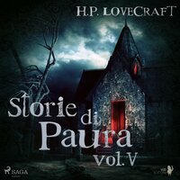 H. P. Lovecraft – Storie di Paura vol V - H.P. Lovecraft