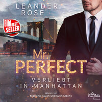 Mr. Perfect: Verliebt in Manhattan - Leander Rose