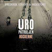 Uropatruljen 3 - Rockerne - Moxstory Aps, Frederik Strand
