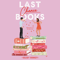 Last Chance Books - Kelsey Rodkey