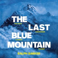 The Last Blue Mountain - Ralph Barker