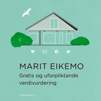 Gratis og uforpliktande verdivurdering - Marit Eikemo