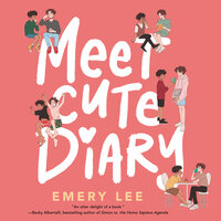 Meet Cute Diary - Emery Lee