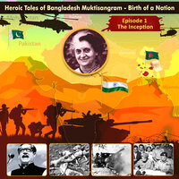 Heroic tales of Bangladesh Muktisangram - Birth of a Nation - Episode 1 The Inception - Zankar Editorial, Sheetal Karandikarr, Nitin Gadkari, Kshitija Naikre