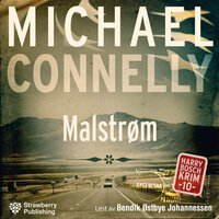 Malstrøm - Michael Connelly