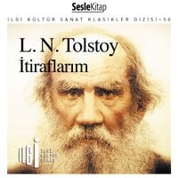 İtiraflarım - Lev Nikolayeviç Tolstoy