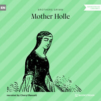 Mother Holle - Brothers Grimm
