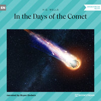 In the Days of the Comet - H.G. Wells