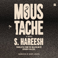 Moustache - Jayasree Kalathil, S. Hareesh
