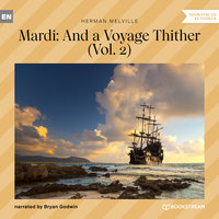 Mardi: And a Voyage Thither, Vol. 2 - Herman Melville