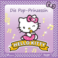 Hello Kitty - Die Pop-Prinzessin - Sanrio