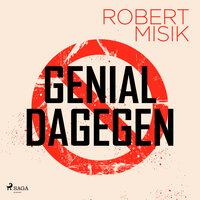 Genial Dagegen - Robert Misik