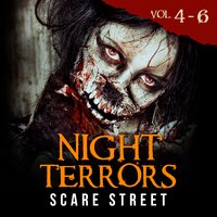 Night Terrors Volumes 4-6: Short Horror Stories Anthology - Scare Street