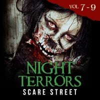 Night Terrors Volumes 7-9: Short Horror Stories Anthology - Scare Street
