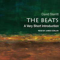 The Beats: A Very Short Introduction - David Sterritt
