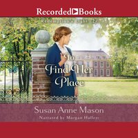 To Find Her Place - Susan Anne Mason