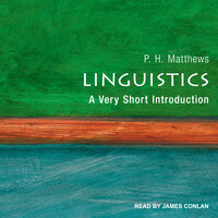 Linguistics: A Very Short Introduction - P.H. Matthews