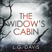 The Widow's Cabin: A gripping psychological thriller with a twist you won't see coming - L.G. Davis