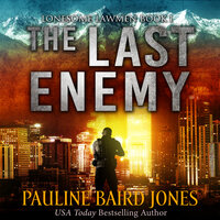 The Last Enemy: Lonesone Lawmen 1 - Pauline Baird Jones