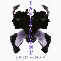 Instinktet - Ashley Audrain