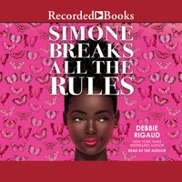 Simone Breaks All the Rules - Debbie Rigaud