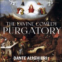 The Divine Comedy: Purgatory - Dante Alighieri