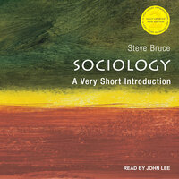 Sociology: A Very Short Introduction, 2nd Edition - Steve Bruce
